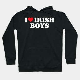 I Love Irish Boys Hoodie